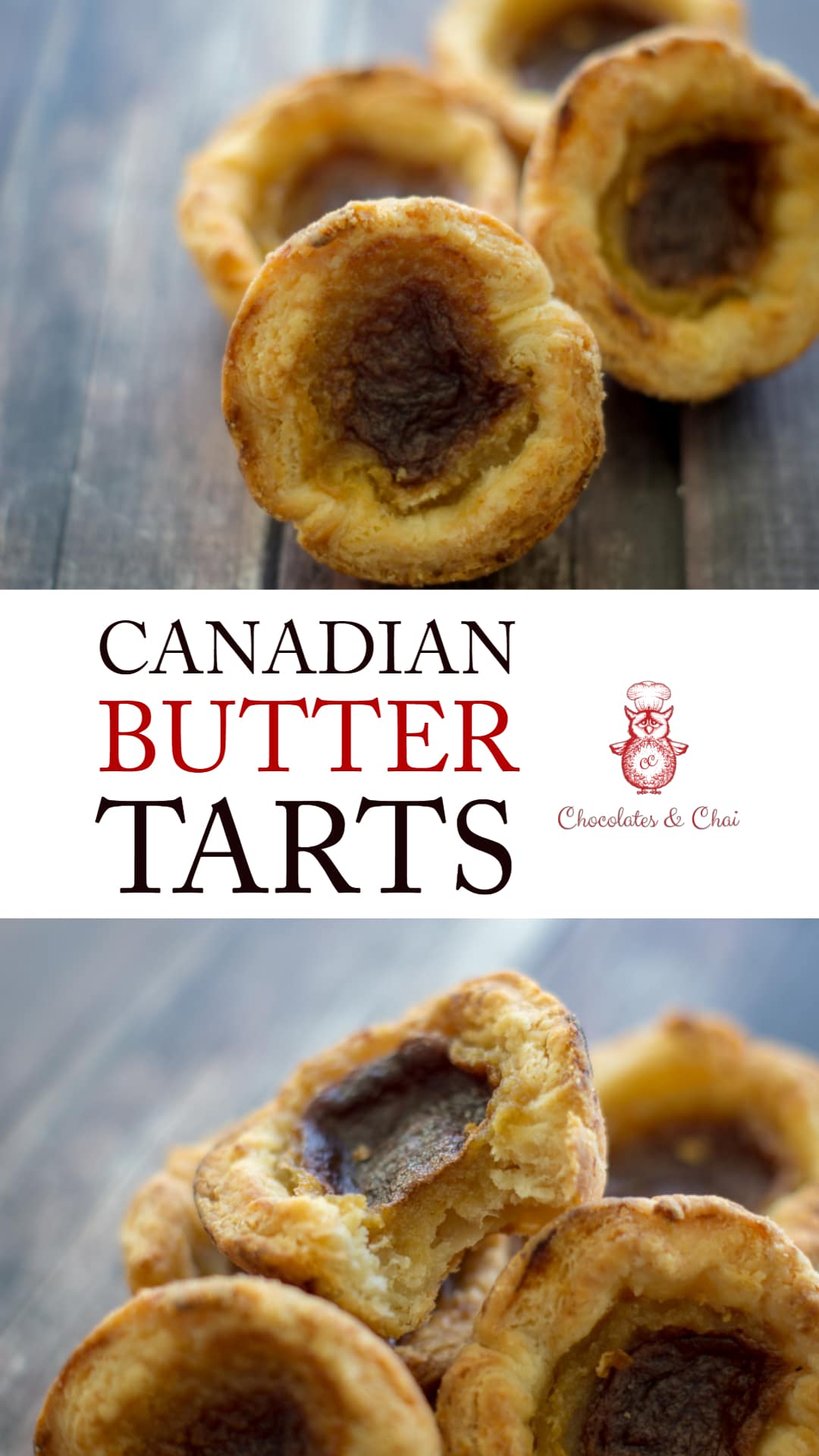 A vertical image with two photos of delicious Canadian butter tarts separated by a title.