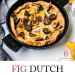 A picture of a fig dutch baby pancake (with Valley Fig Growers products in the background).