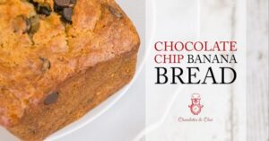 A photo with Chocolate Chip Banana Bread on the left side, and post title and logo on the right side