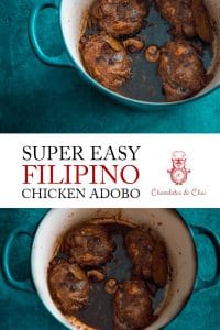 Two photos of chicken adobo in a green dish stacked on top of one another, separated by text that says Super Easy Filipino Chicken Adobo